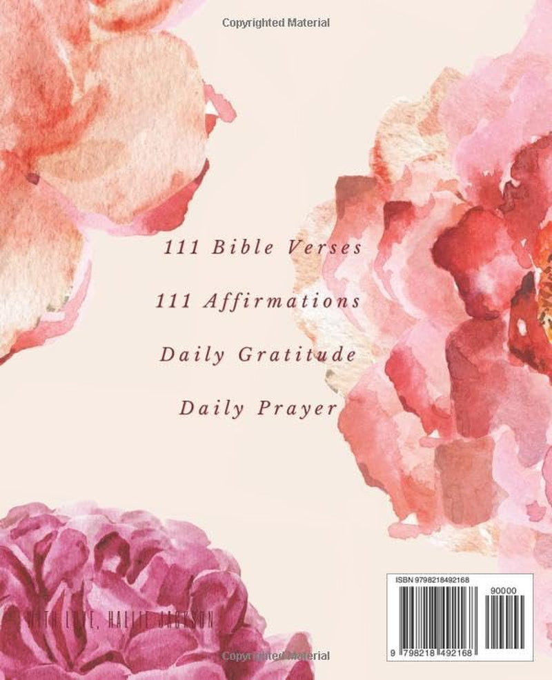 Prayer and Gratitude Journal: 111 Bible Verses & 111 Affirmations